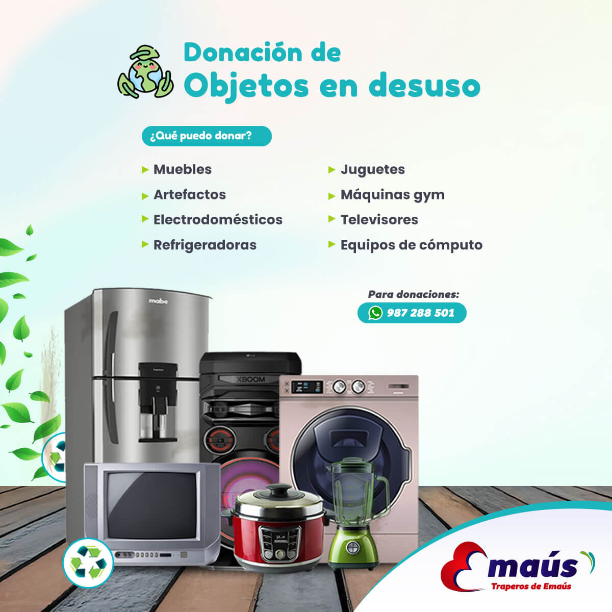 Traperos de Emaús Dona tus cosas en desuso