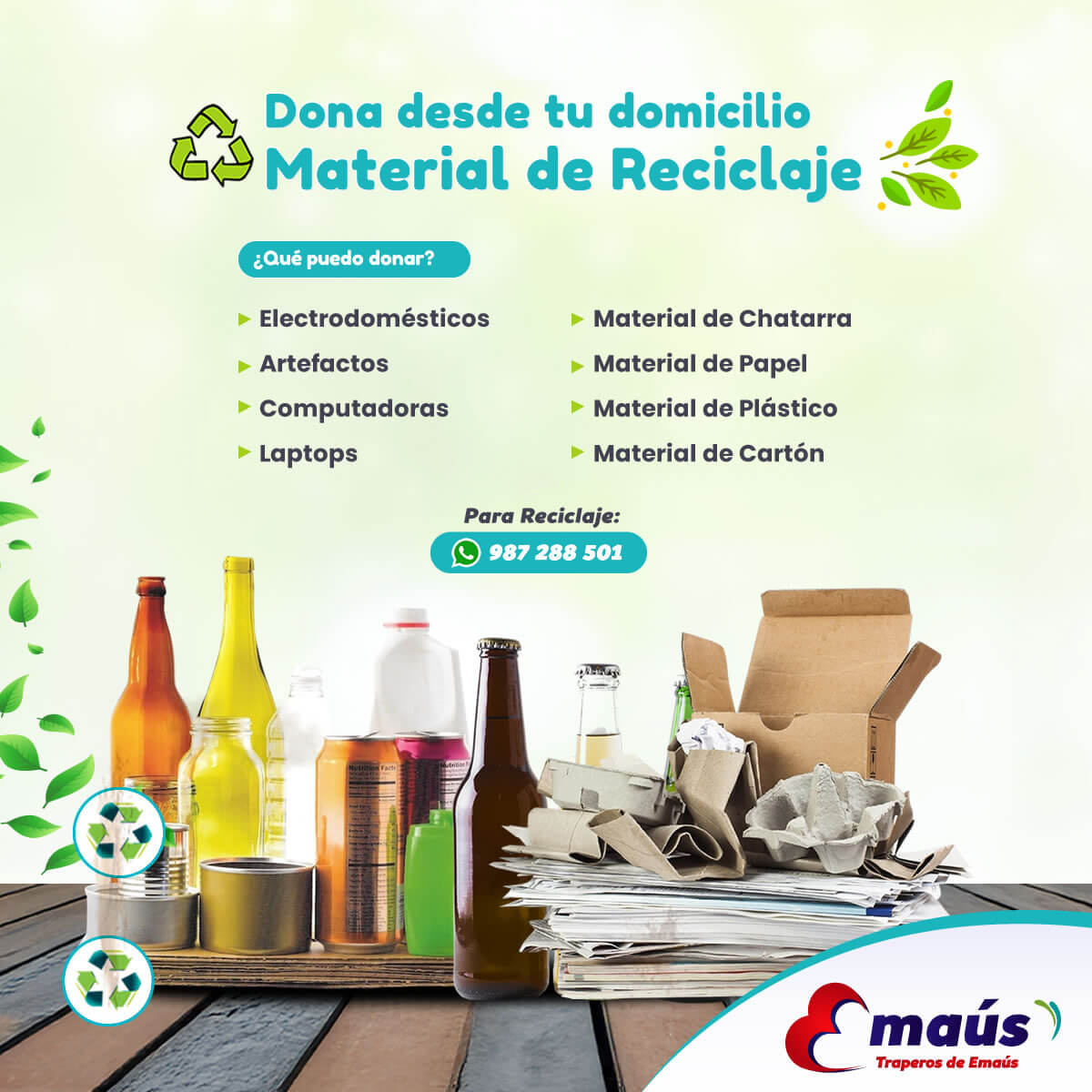 Traperos de Emaús Recicla objetos en desuso
